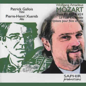 Mozart: Duos K. 423, K. 424 & La flûte enchantée by Pierre Henri Xuereb