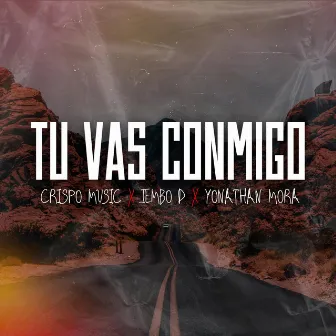 Tu Vas Conmigo by Crispo Music