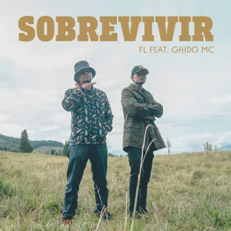 Sobrevivir by FL