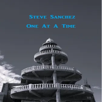 One At A Time by Steve Sanchez