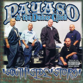 South Side Story by Payaso