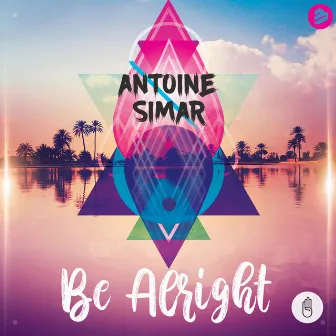 Be Alright by Antoine Simar