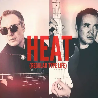 HEAT (Regular Type Life) by Nathan Yates