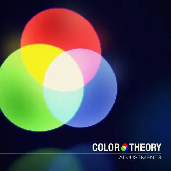 Adjustments (Deluxe Edition) by Color Theory