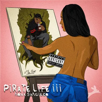 Pirate Life III: El Rey Pirata by Nova Sandiego