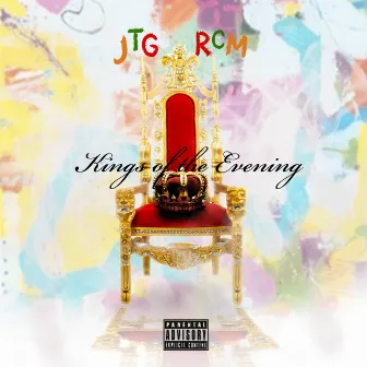 Kings of the Evening by JTG