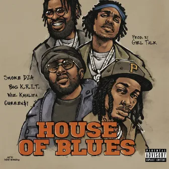 House of Blues (feat. Big K.R.I.T., Curren$y & Girl Talk) by The Smokers Club