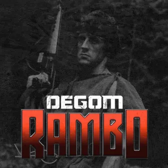 Rambo by Degom