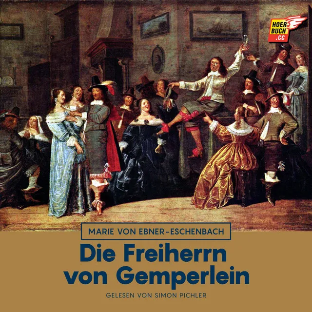 Kapitel 16 - Die Freiherrn von Gemperlein