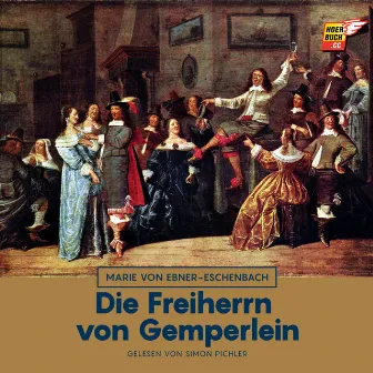 Die Freiherrn von Gemperlein by Simon Pichler