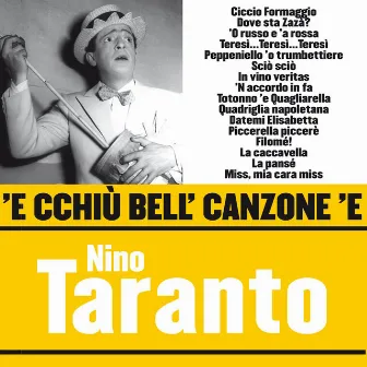 'E cchiù bell' canzone 'e Nino Taranto by Nino Taranto