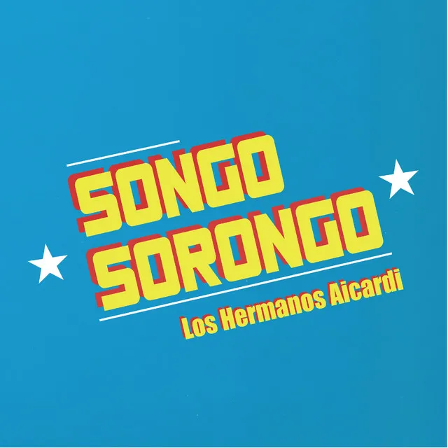 Songo Sorongo