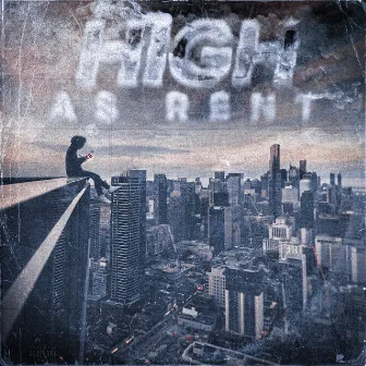 High as Rent by A.B. Soarin