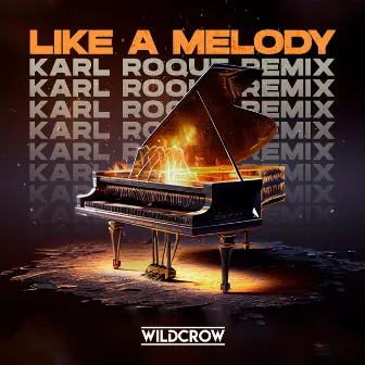 Like A Melody (Karl Roque Remix) by Karl Roque