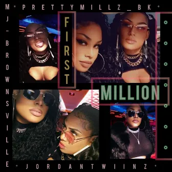 First Million by MJ