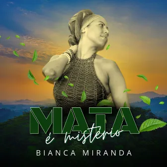 Mata É Mistério by Bianca Miranda