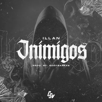 Inimigos by Illan