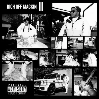 Rich Off Mackin 2 by Royce The Choice