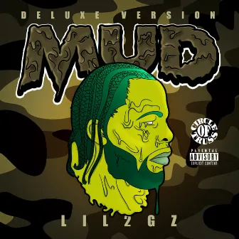 M.U.D. Deluxe by Lil2gz