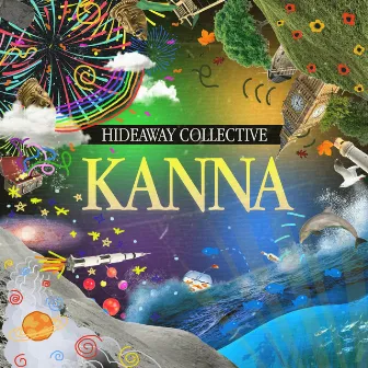 KANNA by The Hideaway Collective