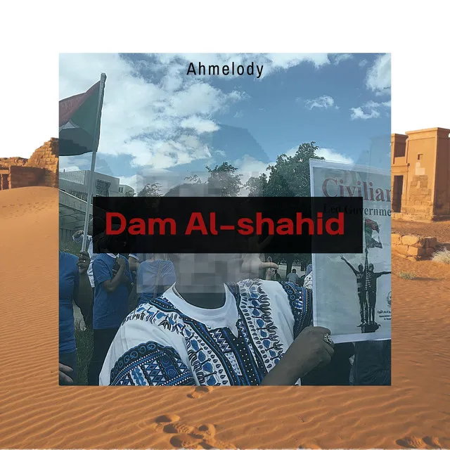 Dam Al-Shahid (Martyr's Blood)