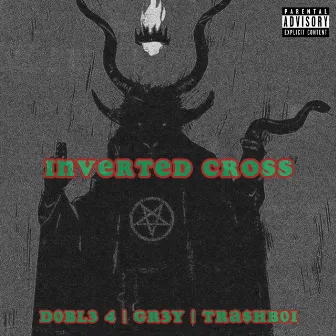 Inverted Cross (Remix) by Gr3y