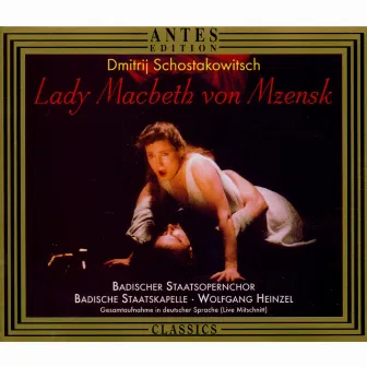 Shostakovich: Lady Macbeth von Mzensk by Badischer Staatsopernchor