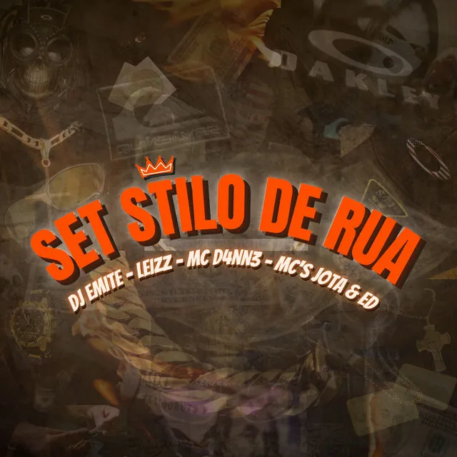 Set Stilo de Rua