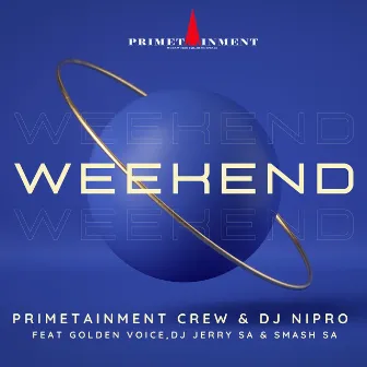 Weekend by DJ Nipro