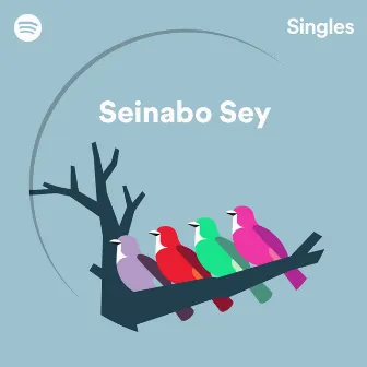 Spotify Singles by Seinabo Sey