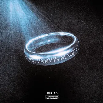 Sic Parvis Magna by Dirtsa