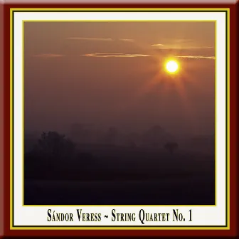 Veress: String Quartet No. 1 by Orpheus String Quartet