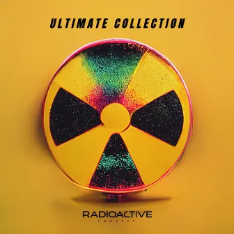 Ultimate Collection by Radioactive Project