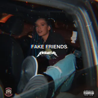 FAKE FRIENDS by WITAK