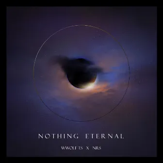 Nothing Eternal by wwolf ts