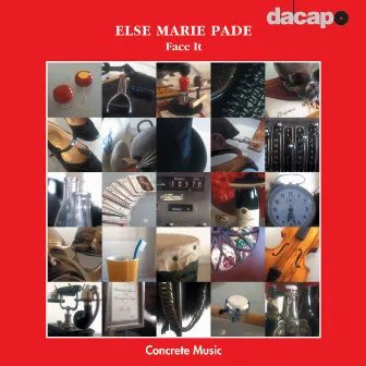 Else Marie Pade: Face It by Else Marie Pade