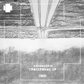 Crossroads EP by Asymmetrik