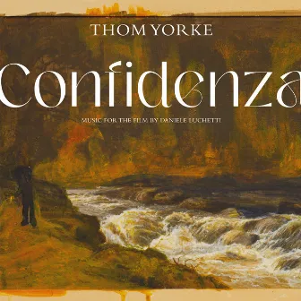 Confidenza (Original Soundtrack) by Thom Yorke