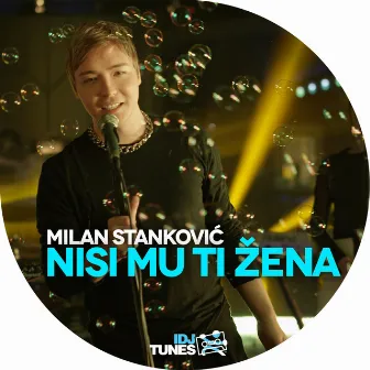 Nisi Mu Ti Žena by Milan Stankovic