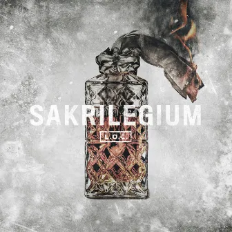 Sakrilegium by L.O.C.