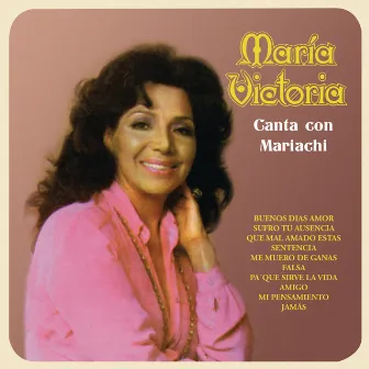 María Victoria Canta Con Mariachi by Maria Victoria