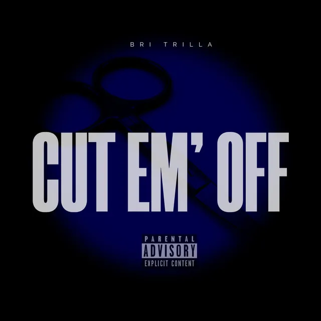 Cut Em' Off