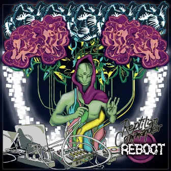 Reboot EP by Reptilian Commander