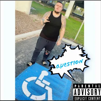 Question by Yung Ty