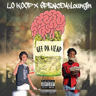 Off Da Head by SBG Koop