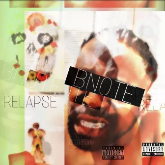 Relapse by Bnote