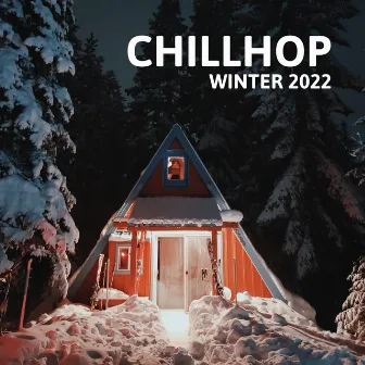 Chillhop Winter 2022: Lofi Chillout Music by Global Lo-fi Chill