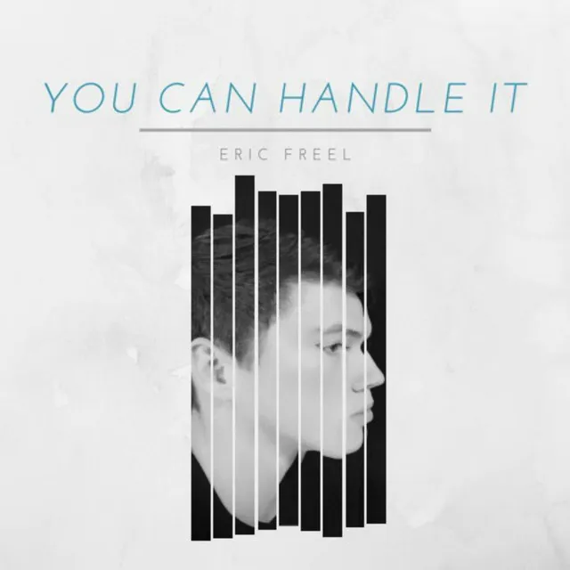 You Can Handle It