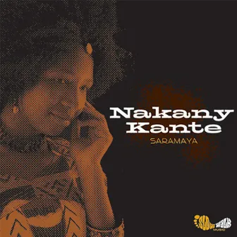 Saramaya by Nakany Kanté