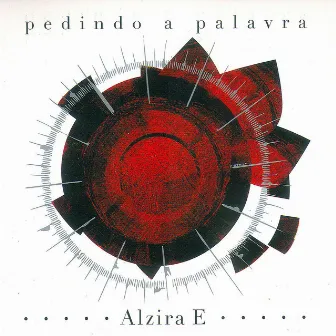 Pedindo a Palavra by Alzira E